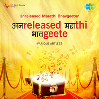 Unreleased Marathi Bhavgeeten
