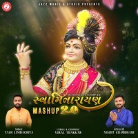 Swaminarayan Mashup 2.0