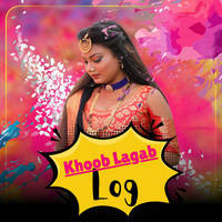 Khoob Lagab Log