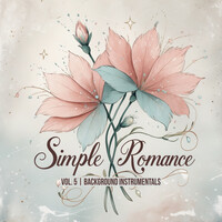 Simple Romance, Vol. 5 (Background Instrumentals)