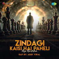 Zindagi Kaisi Hai Paheli - Rap Recitation