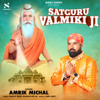 Satguru Valmiki Ji