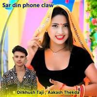 Sar Din Phone Claw