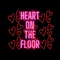 Heart on the Floor