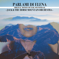 Parlami Di Elena (Original Motion Picture Soundtrack)