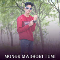 Moner Madhori Tumi