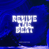 Revive the Beat