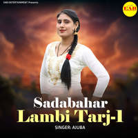 Sadabahar Lambi Tarj-1