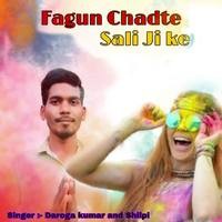 Fagun Chadte Sali Ji Ke