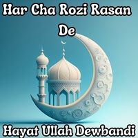 Har Cha Rozi Rasan De