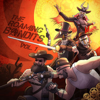 The Roaming Bandits Vol 1