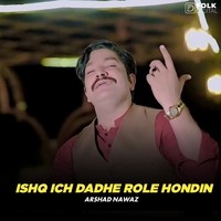 Ishq Ich Dadhe Role Hondin