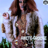 Awete Groove