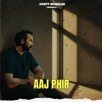 Aaj Phir