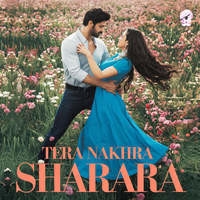 Tera nakhra sharara