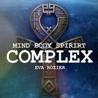 Mind Body Spirit Complex