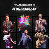 African Medley : No One Like You / Mon Papa / Fanda Nayo (Live)