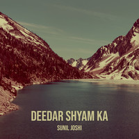 Deedar Shyam Ka