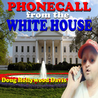 Phone Call from the White House