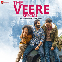 The Veere Special - Friendship Day Hits