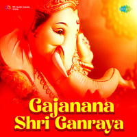 Ganjanana Shri Ganraya