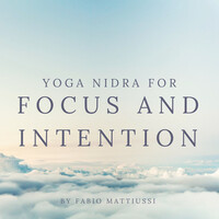 Yoga Nidra for Focus and Intention