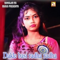 Dakle basi radha radha