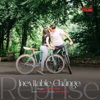 Inevitable Change Reprise