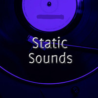 Static Sounds