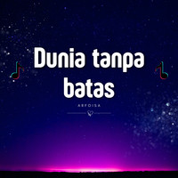 Dunia Tanpa Batas