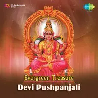 Evergreen Treasure - Devi Pushpanjali By P Leela