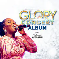 Kari Aye Gbogbo Lord Over The Universe Extended Version Live Mp3 Song Download By Funmi Afolarin The Glory Concert Album Live Listen Kari Aye Gbogbo Lord Over The Universe Extended Version Live