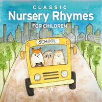 Classic Nursery Rhymes for Children