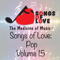 Songs of Love: Pop, Vol. 15