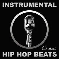 Instrumental Hip Hop Beats (Rap, Pop, R&B, Dirty South, 2012, West, East, Coast, DJ, Freestyle, Beat, Hiphop, Instrumentals)
