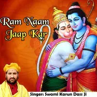 Ram Naam Jaap Kar