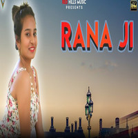 Rana Ji