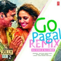 Go Pagal Remix