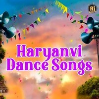 Haryanvi Dance Songs