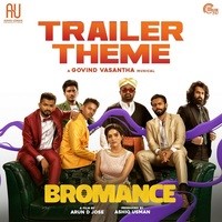 Bromance Trailer Theme (From "Bromance")