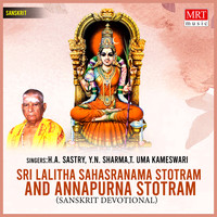 Sri Lalitha Sahasranama Stotram & Annapurna Stotram