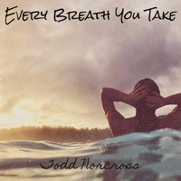 Every Breath You Take