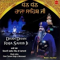 Dhan Dhan Raja Sahib Ji