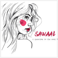 Sawaal (A Question to the Soul)