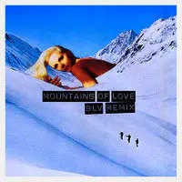 Mountains of love (Remix)