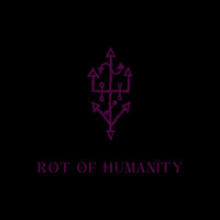 Rot of Humanity