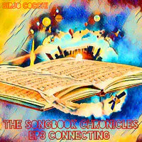 The Songbook Chronicles EP 3 Connecting