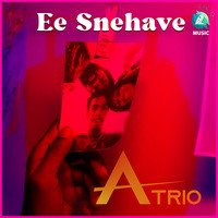 Ee Snehave (From "A Trio")