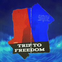 Trip to Freedom