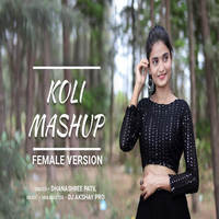 Koli Mashup Female Version